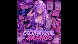 Thumbnail: Lilac Reef - Occupational Hazards
