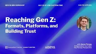 Thumbnail: Reaching Gen Z: Formats, Platforms, and Building Trust