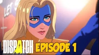 Thumbnail: Dispatch Episode 1 Superhero to Retired Zero!