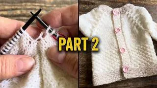 Thumbnail: Little Flower Baby Cardigan • Part 2 | Knitting Tutorial 🌸
