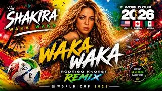 Thumbnail: Shakira – Waka Waka | Rodrigo Knorst Remix | World Cup 2026 (Unofficial Remix)