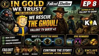 Thumbnail: We Rescue THE GHOUL! | Fallout TV Quest #2 | Fallout Shelter EP8