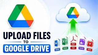 Thumbnail: How to Upload Files to Google Drive | Upload Documents, Photos & Videos