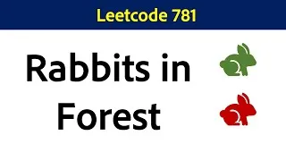 Thumbnail: Rabbits in Forest || Leetcode 781