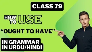 Thumbnail: class 79. Ought to Have — Past Advice & Missed Duties | English Grammar in Urdu/Hindi