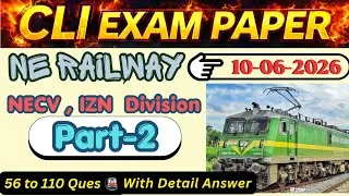 Thumbnail: CLI Exam Paper in NE Railway| NECV & IZN Division|10.06.26 Part-2 #railway