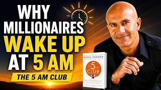Thumbnail: Why Millionaires Wake Up at 5 AM | The 5 AM Club Book