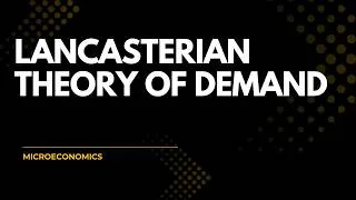 Thumbnail: Lancasterian Thoery of Demand
