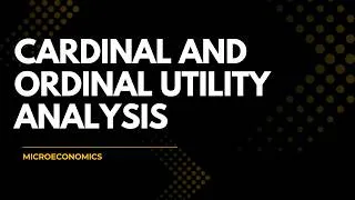 Thumbnail: Cardinal and Ordinal Utility
