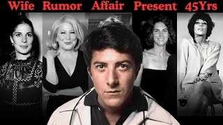 Thumbnail: Dustin Hoffman:  All His Wild Relationships and Rumors (1955-Present)
