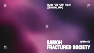 Thumbnail: SAMOH - Fight For Your Right (Original Mix) [RPMX019]