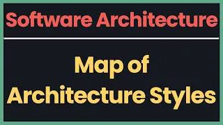 Thumbnail: 4. Map of Software Architecture Styles