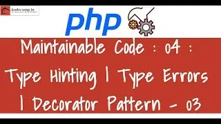 Thumbnail: Maintainable Code : 04 : From Logical to Type Errors| Type Hinting | Decorator Design Pattern - 03