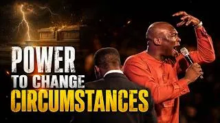 Thumbnail: USING THE POWER OF GOD TO CHANGE POSSIBILITIES AND NEGATIVE CIRCUMSTANCES | Apostle Joshua Selman 