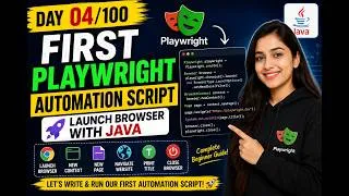 Thumbnail: Day 04/100 | First Playwright Automation Script with Java | Launch Your First Browser