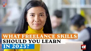 Thumbnail: What Freelance Skills Should You Learn in 2023 #youtube