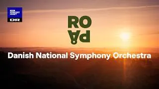 Thumbnail: The Sunrise // Danish National Symphony Orchestra (RO PÅ)