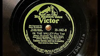 Thumbnail: Tommy Dorsey, Stuart Foster - IN THE VALLEY