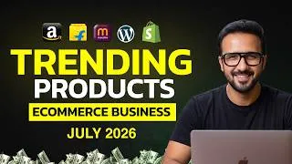 Thumbnail: Best Trending Products of JULY 2026 ✅ Ecommerce Business for Beginners 💼 Amazon, Flipkart & Meesho