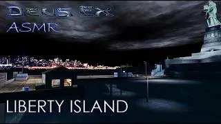 Thumbnail: Deus Ex ASMR 2 hours Liberty Island ambient with sea waves