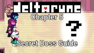 Thumbnail: Deltarune Chapter 5 | Secret Boss Guide + Extra Interactions