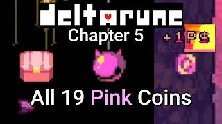 Thumbnail: Deltarune Chapter 5 | All 19 Pink Coin Locations