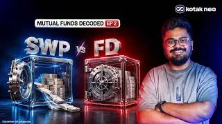 Thumbnail: SWP vs FD: How Does a Systematic Withdrawal Plan Work? | Mutual Fund SWP Explained