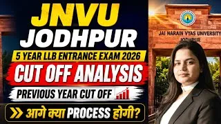 Thumbnail: Jnvu Jodhpur 5 Year LLB Entrance Exam 2026 Cut Off Analysis |Previous Year Cut Off|Admission Process