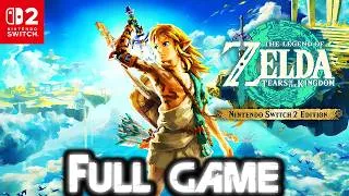 Thumbnail: ZELDA TEARS OF THE KINGDOM Gameplay Walkthrough FULL GAME (SWITCH 2 4K 60FPS) No Commentary