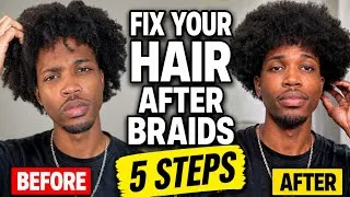 Thumbnail: How To Fix Your Hair After Braids in 5 Steps (Black Men)