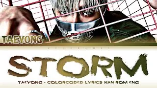 Thumbnail: TAEYONG (태용) - “Storm” Lyrics 가사 [日本語字幕] (Color_Coded_HAN_ROM_ENG)