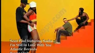 Thumbnail: Sean Paul Featuring Sasha  I'm Still In Love With You Boy WICKED QUALITY !!