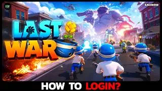 Thumbnail: How to Login to Last War Survival Game?