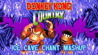 Thumbnail: Donkey Kong Country: Ice Cave Chant Mashup