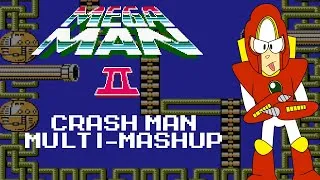 Thumbnail: Mega Man 2: Crash Man Multi-Mashup (Fixed Audio)