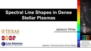 Thumbnail: DOE NNSA SSGF 2026: Spectral Line Shapes in Dense Stellar Plasmas