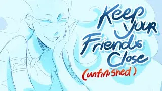 Thumbnail: Keep Your Friends Close [UNFINISHED] (EPIC: The Musical) - ANIMATIC WIP