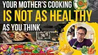 Thumbnail: Your Mother's Cooking Is Not as Healthy as You Think