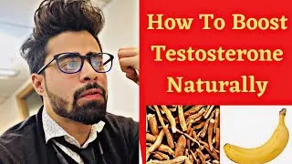 Thumbnail: How To Boost Testosterone Naturally 🔥 |Habits to increase Testosterone 🚀| |Foods| Herbs|