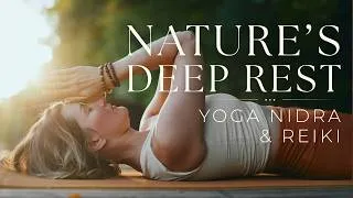 Thumbnail: Yoga Nidra Guided Relaxation | Reiki for Deep Rest