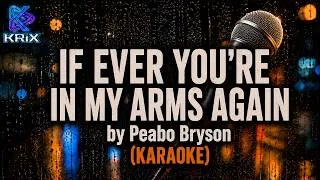 Thumbnail: NEOKRIX - IF EVER YOU'RE IN MY ARMS AGAIN (KARAOKE)