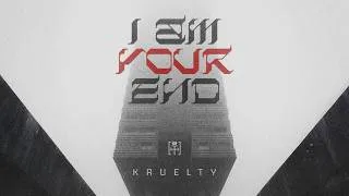 Thumbnail: KRUELTY - I AM YOUR END | OFFICIAL VISUALIZER