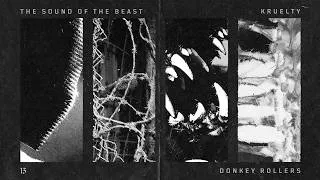 Thumbnail: Donkey Rollers - THE SOUND OF THE BEAST (KRUELTY EDIT) | OFFICIAL VISUALIZER