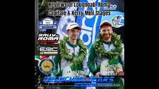 Thumbnail: 🎤Reviews of: Loughgall Rally, Rally Di Roma Capitale & Kerry Mini Stages🎤