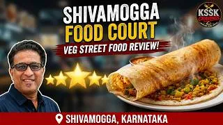 Thumbnail: Shivamogga Veg Food Court | Best Veg Street Food in Shimoga? | KSSK Cravings