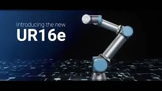 Thumbnail: The New UR16e Collaborative robot is here