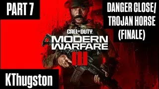 Thumbnail: Call of Duty: Modern Warfare III (2023) | PART 7: DANGER CLOSE/TROJAN HORSE (FINALE)