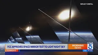 Thumbnail: Southern California firm approved to test space mirror that would bring light to dark parts of Earth