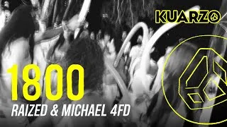 Thumbnail: RAIZED & MICHAEL 4FD – 1800 (Official Video 2025) | Kuarzo Records