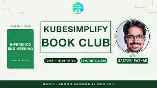 Thumbnail: Kubesimplify Book Club - session 1 - Inference Engineering